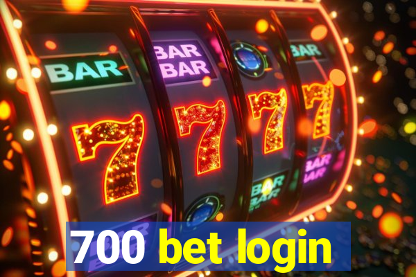 700 bet login